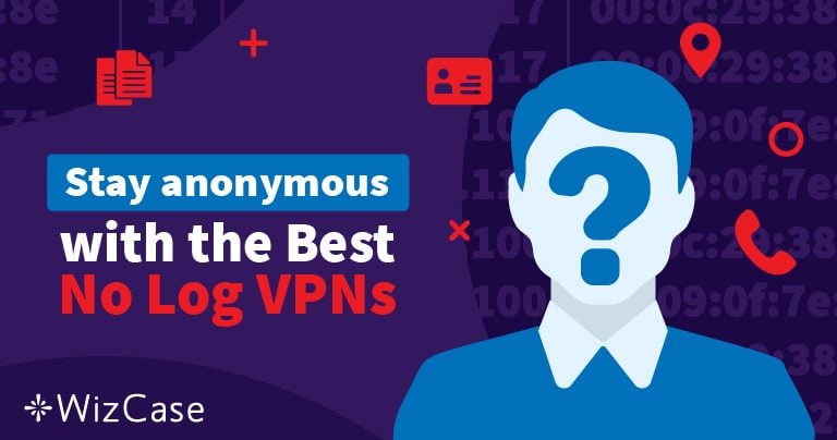 9 beste VPN no logs-diensten voor anoniem surfen in 2026