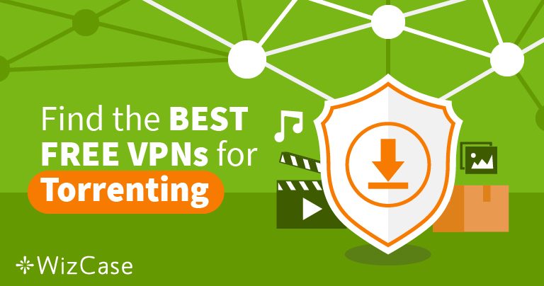 Het Downloaden Van Torrents Met De 4 Beste Gratis VPN’s