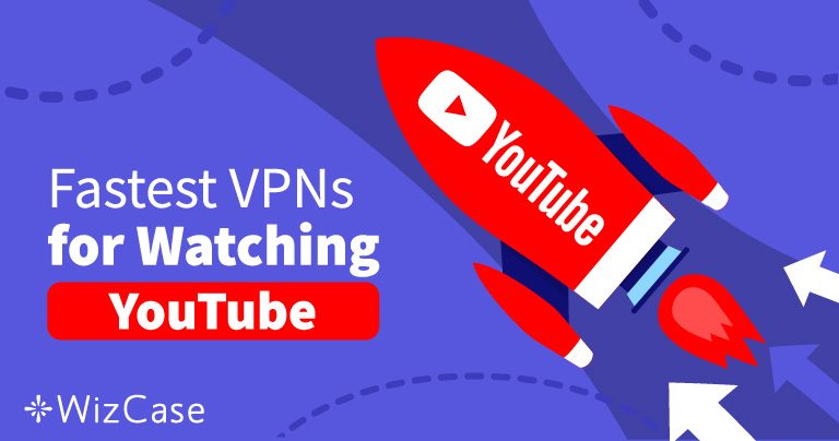 Vermijd geblokkeerde YouTube-video&rsquo;s met 4 snelle VPN&rsquo;s (2026)