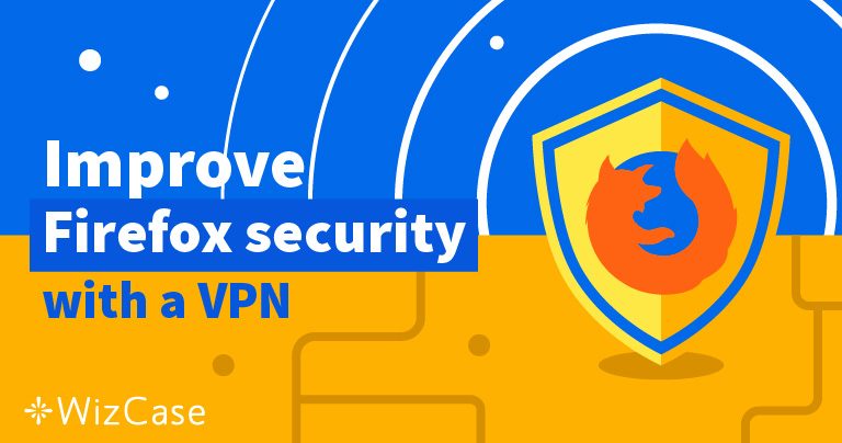 5 beste Mozilla Firefox VPN-extensies in 2026 (+ gratis opties)