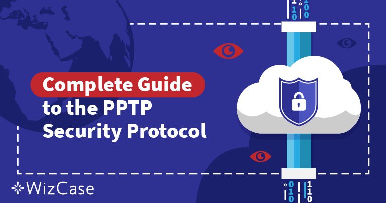 VPN-Beveiligingsprotocollen Uitgelegd: Inzicht in PPTP
