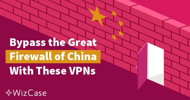 Beste VPN’s voor China in 2024 (voor Nederlanders!)