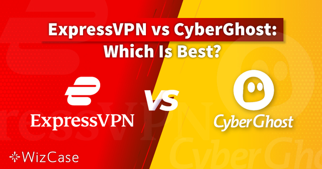 ExpressVPN vs CyberGhost 2024: welke is echt de beste?