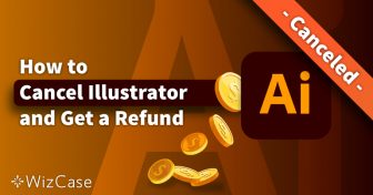 Adobe Illustrator opzeggen en een terugbetaling krijgen (2024) Wizcase